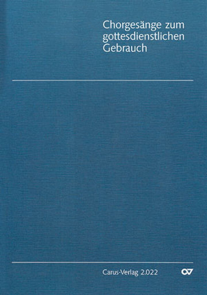 Chorgesänge zum gottesdienstlichen Gebrauch